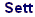 SETT