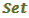 SET