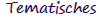 THEMATIC