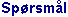 SP&oSLASH;RSM&Aring;L