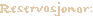 RESERVASJONAR