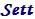 SETT