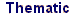 THEMATIC
